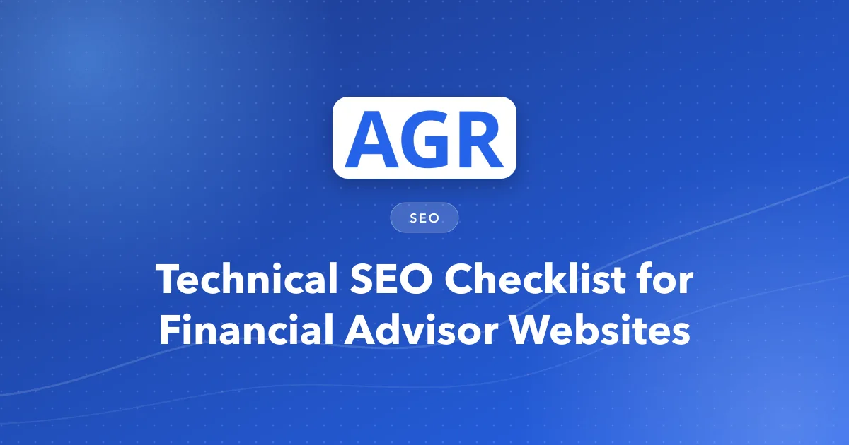 Technical SEO Checklist for Financial Advisor Websites